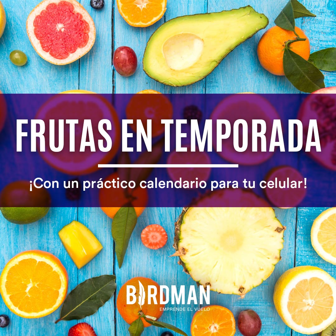 Frutas de Temporada en México Por Mes | VidaBirdman