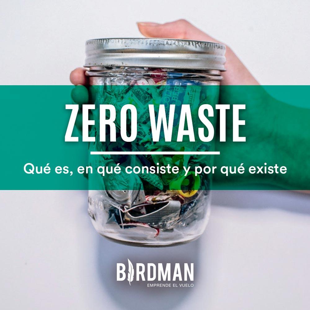 Zero Waste o Basura Cero: ¿Qué es y Por qué Existe? | VidaBirdman